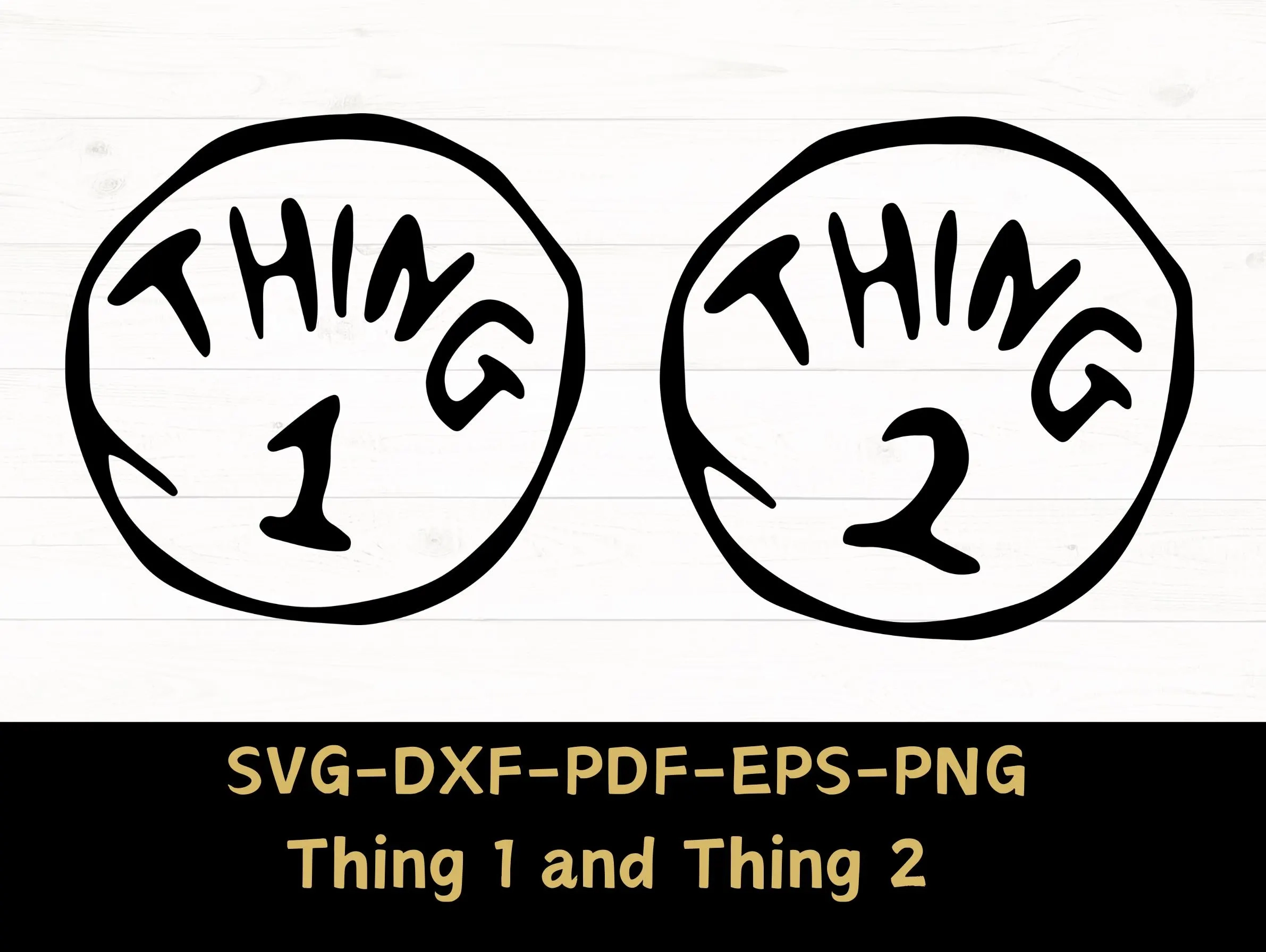 Thing 1 Thing 2 SVG File Bundle Thing One And Thing Two Instant